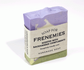 Soap for Frenemies